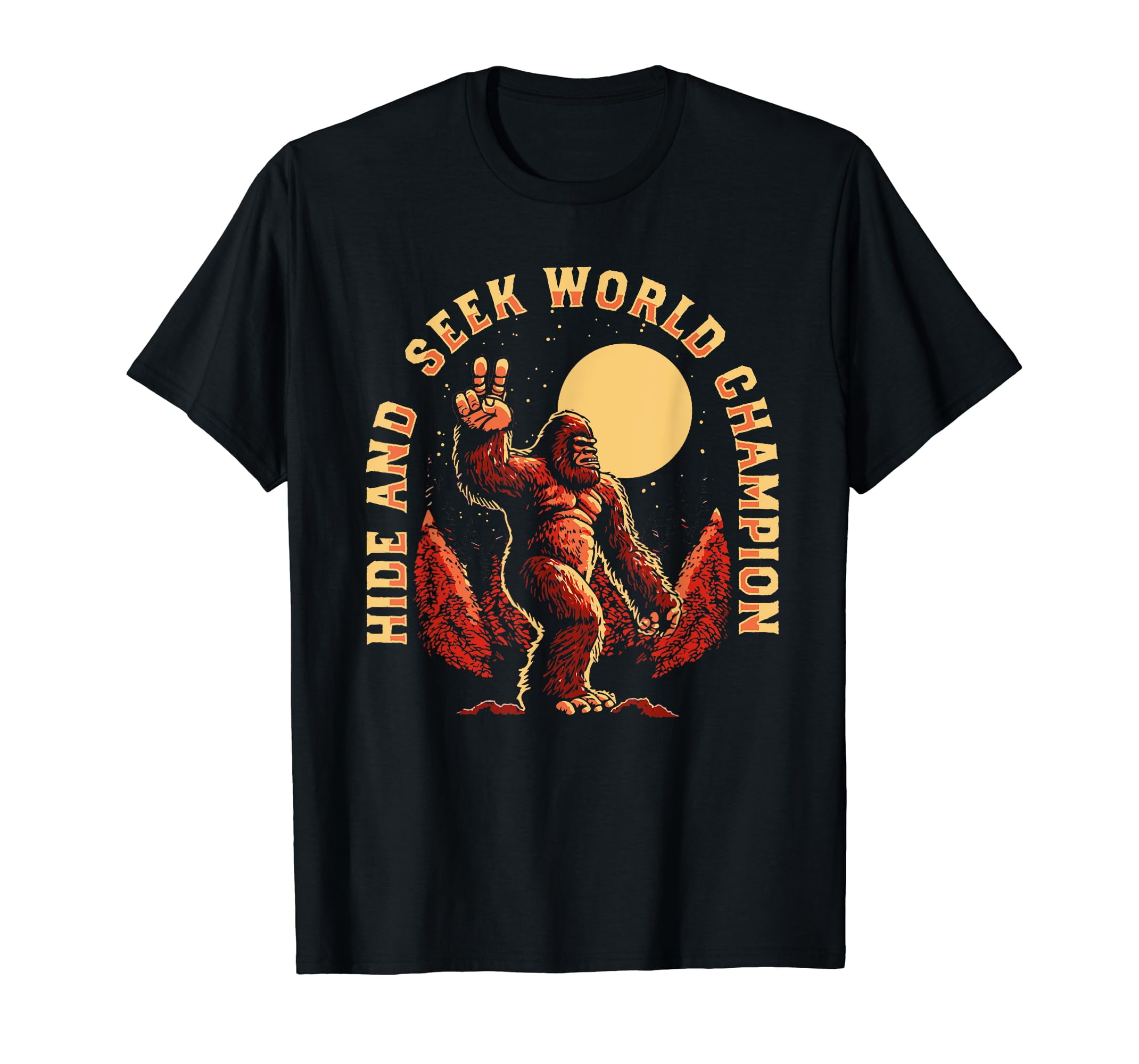Hide And Seek World Champion T-Shirt Bigfoot Retro Vintage Hide And Seek World Champion T-Shirt Bigfoot Retro Vintage