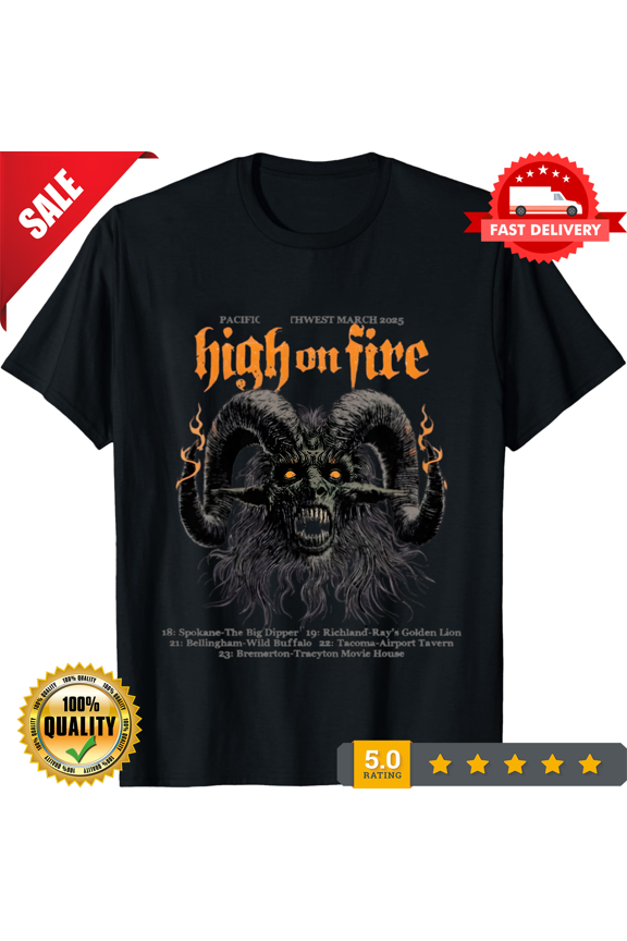 Vintage High on Fire Tour 2025 Shirt, LIMITED EDITION-TH74112