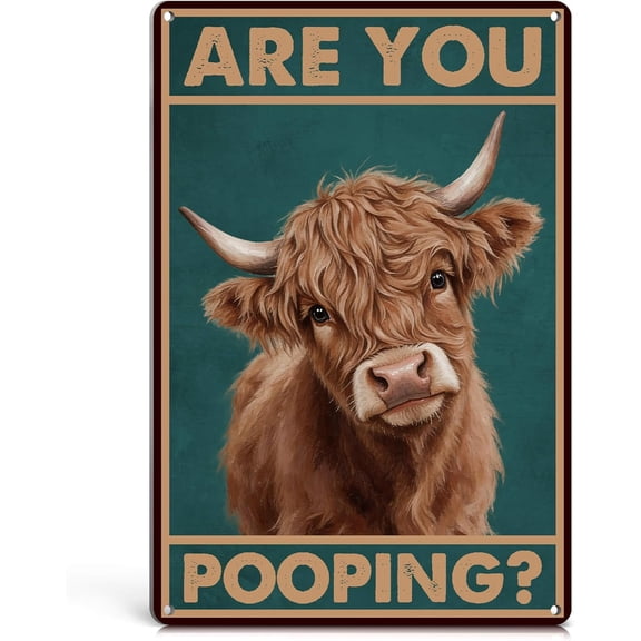 Vintage Highland Cow Tin Sign - Funny Are You Pooping Sign Bathroom Wall Decor for Western Bathroom Restroom Art - Highland Cows Decor Gifts 12x8 Inch
