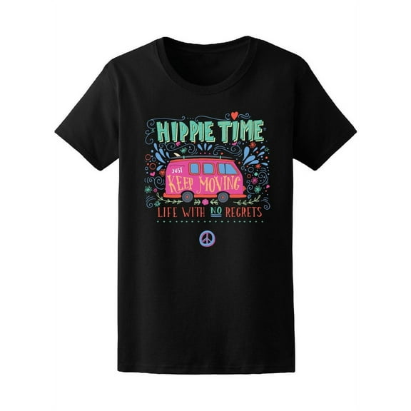 Vintage Hippie Time Keep Moving T-Shirt Women -Image by Shutterstock, Female Medium