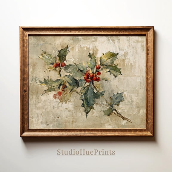 Vintage Holly Home Decor Rustic Farmhouse Winter Artwork, UNFRAMED Size 16x16