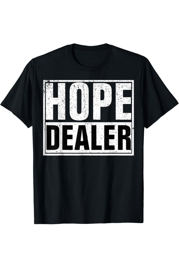 Vintage Hope Dealer Christian T-Shirtmen and women can wear, black, white, gifts.S,M,L,XL,2XL,3XL,2511XL