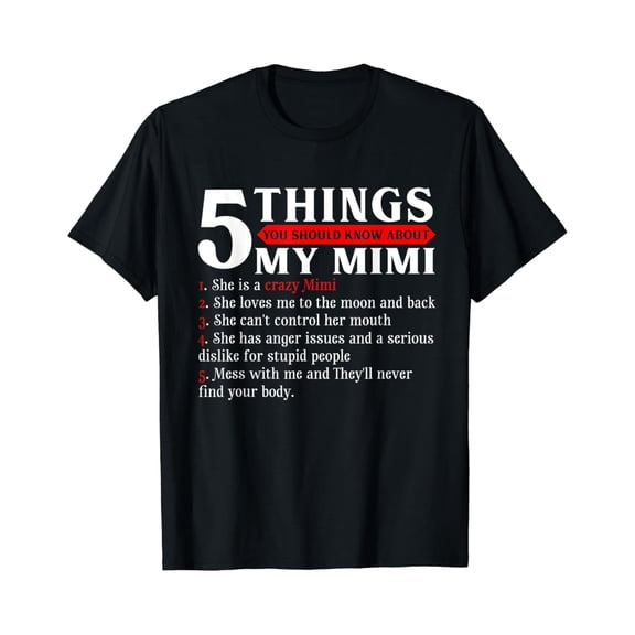 Vintage Hot trending 5 Things You Should Know About My Mimi T-Shirt Mother'S Gift - Birthday Gifts