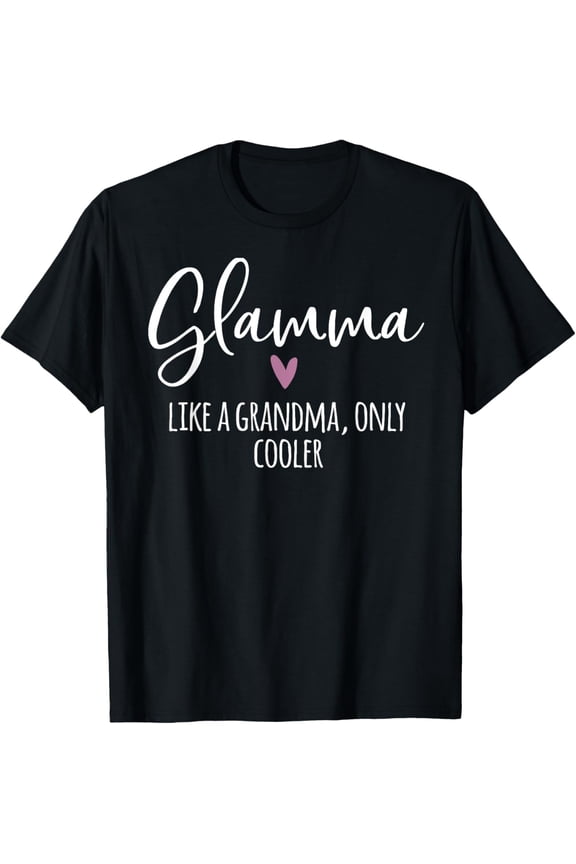 Vintage Hot trending Glamma Like A Grandma Only Cooler Heart Mother'S Gift Glamma T-Shirt - Birthday Gifts