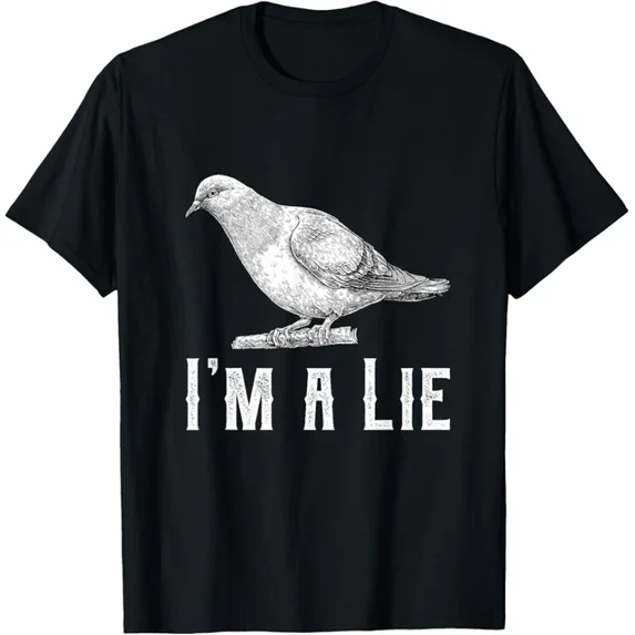 Vintage I Am A Lie Bird Aren'T Real Spies Awesome Cute Gift T-Shirt Unisex S-5XL Hot Trending Shirt, Vintage Birthday Gift