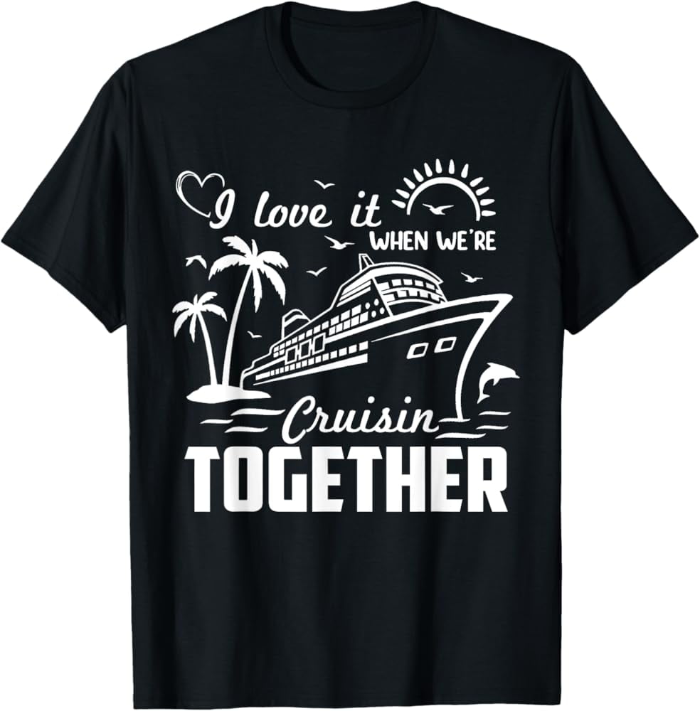 "I Love It When We're Cruisin' Together" Canvas Tote Bag - Cruise Ship Aesthetic, Reusable Shopping Bag