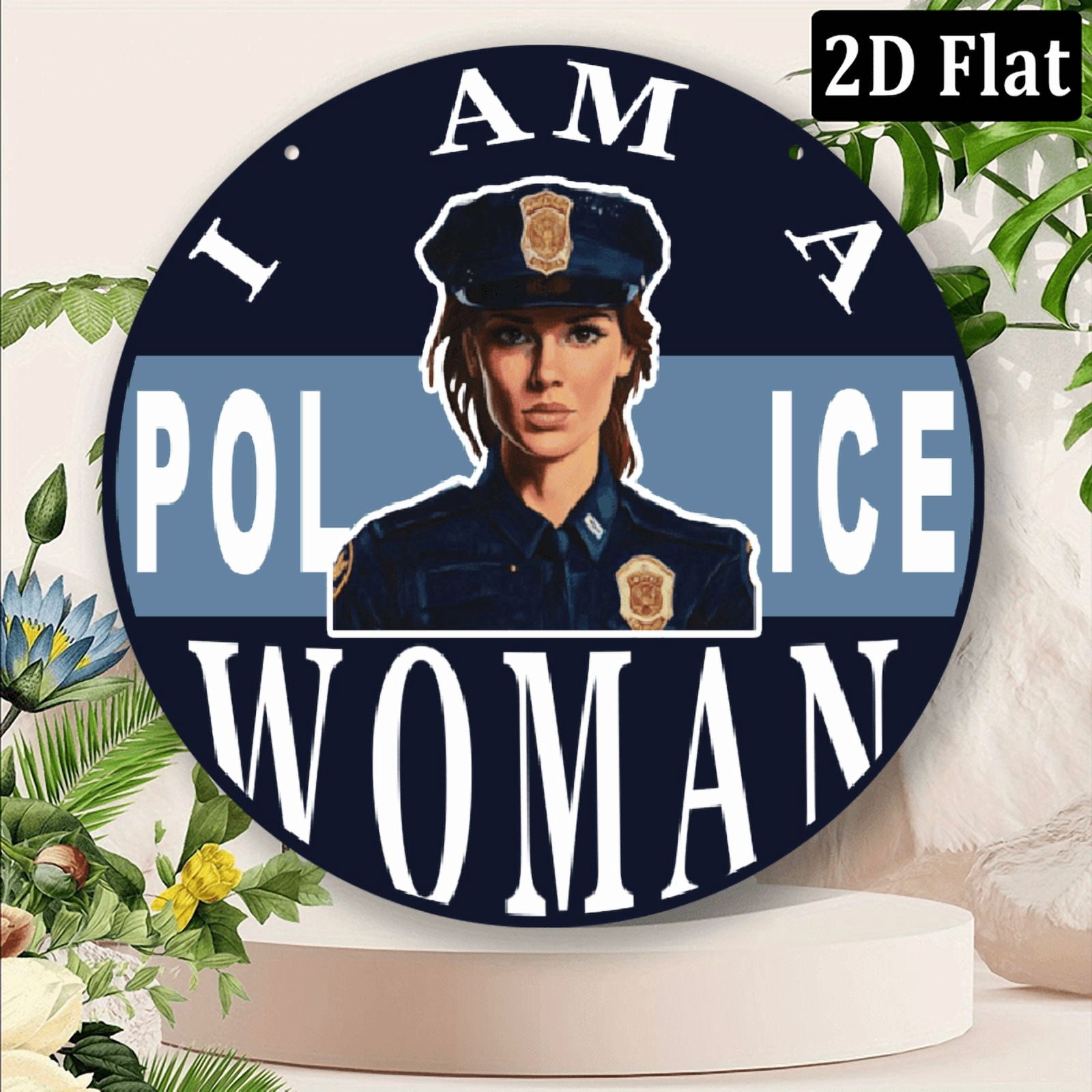 Vintage _I AM A POLICE WOMAN_ Round Aluminum Sign - 8 Inch Foil ...