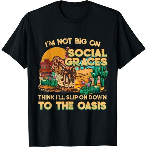 Vintage I'm Not Big On Social Graces, Love Country Music Tee T-Shirt Black Small