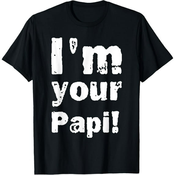 Vintage I'm Your Papi Mens Womens T-Shirt