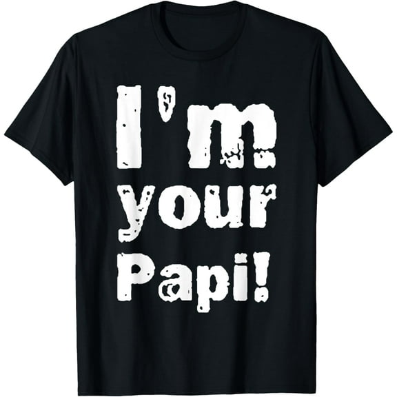 Vintage I'm Your Papi Mens Womens T-Shirt