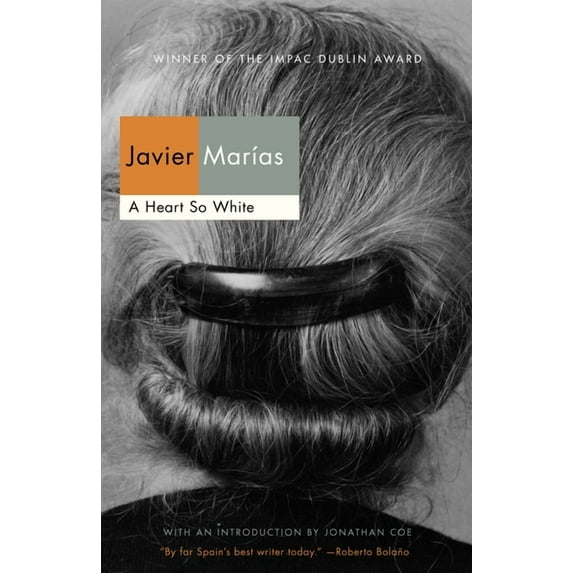 Vintage International A Heart So White, (Paperback)