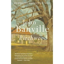 Pre-Owned Birchwood (Paperback) 030727912X 9780307279125