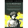 thumbnail image 1 of Vintage International I, Claudius: From the Autobiography of Tiberius Claudius, Born 10 B.C., Murdered and Deified A.D. 54, (Paperback), 1 of 1