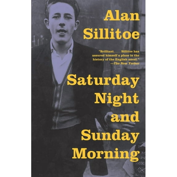 Vintage International Saturday Night and Sunday Morning, (Paperback)