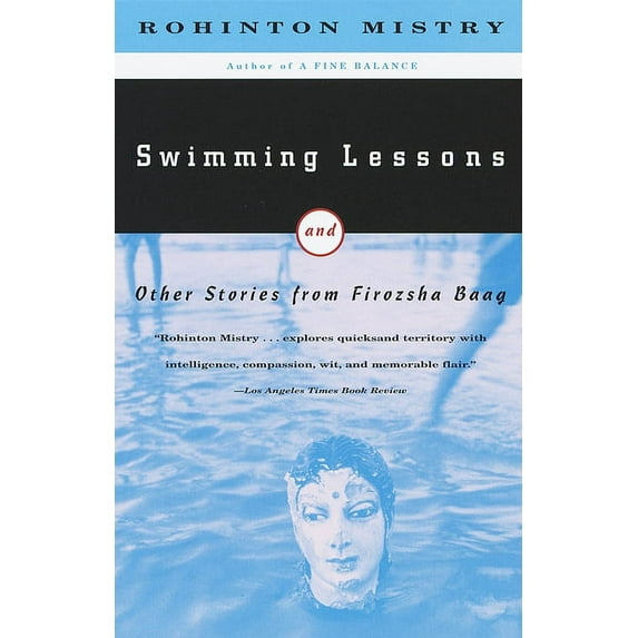 Vintage International Swimming Lessons: Swimming Lessons: and Other Stories from Firozsha Baag, (Paperback)
