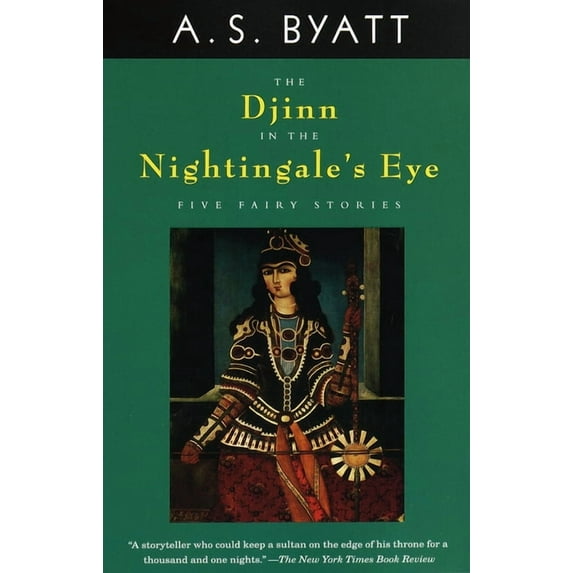 Vintage International The Djinn in the Nightingale's Eye: Five Fairy Stories, (Paperback)