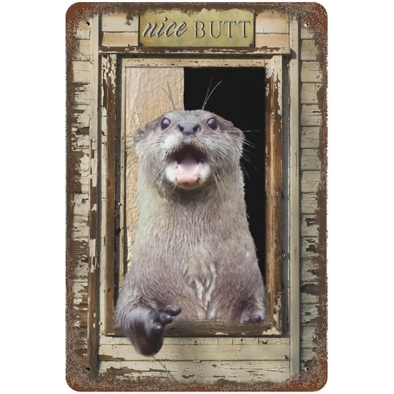 Vintage Iron Hanging Plate Nice Butt Otter Funny Bathroom Metal Tin Sign Iron Painting for Bathroom Home Bar Coffee Kitchen Wall Decor Toilet Posters Rustic Wall Art Housewarming Gift 12"x8"