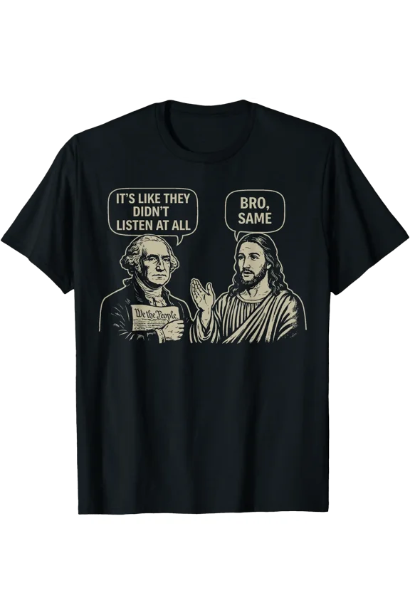 Vintage Its Like They Didnt Listen at All bro Same Meme T-Shirt