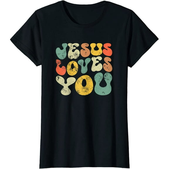 Vintage Jesus Loves You Christian Women gift T-Shirt