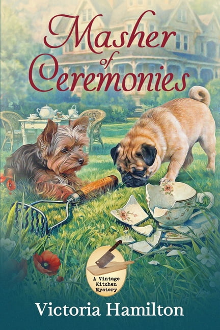 Vintage Kitchen Mystery Masher of Ceremonies, Book 13, (Paperback)