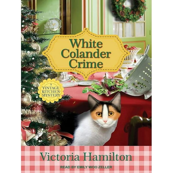 Vintage Kitchen Mystery: White Colander Crime (Audiobook)