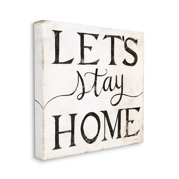 Vintage Let's Stay Home Farm House Phrase Typography Gallery-Wrapped Canvas Print Wall Art, 17x17