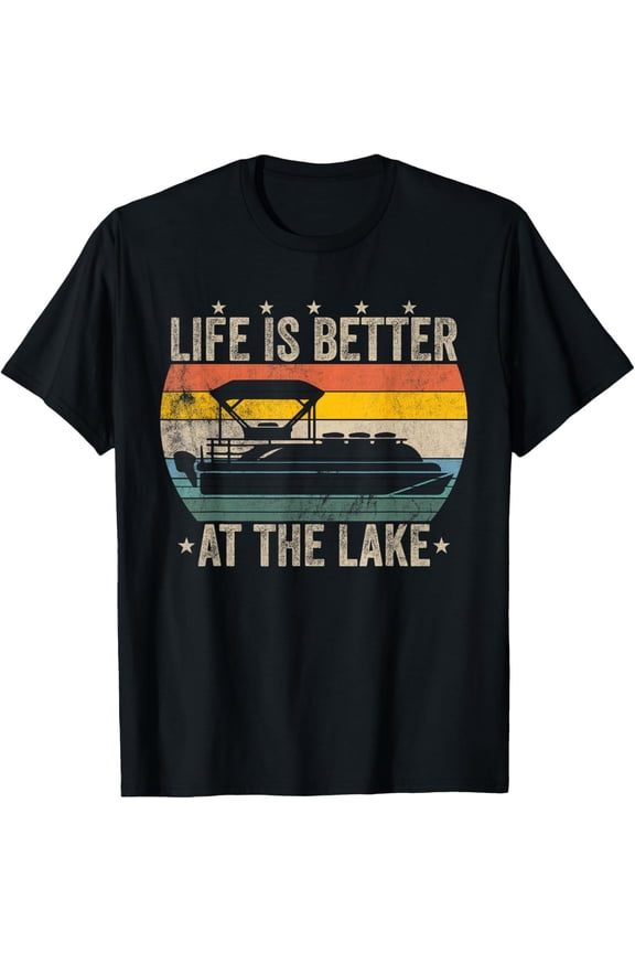 Vintage Life Is Better At The Lake Retro Boating Pontoon T-Shirt- Classic Unisex 100% Cotton Crew Neck T-Shirt Breathable Casual Everyday Wear Affordable Graphic Free shipping t shirts
