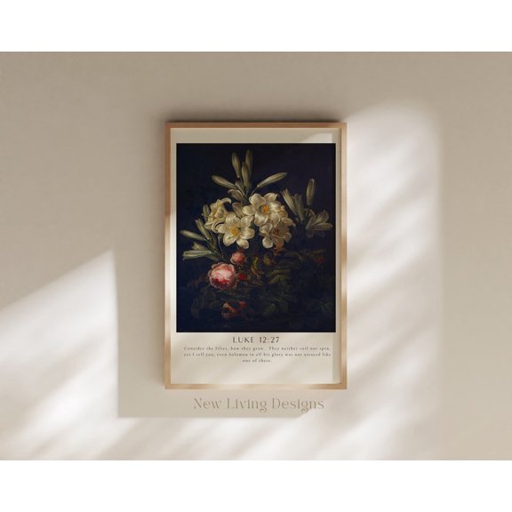 Vintage Lilies Luke Poster Modern Rustic Scripture Decor Bible Verse Poster, Unframed Paper Poster 8x10in