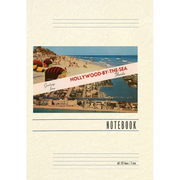 Vintage Lined Notebook Greetings from Hollywood-by-the-Sea, Florida (Paperback)