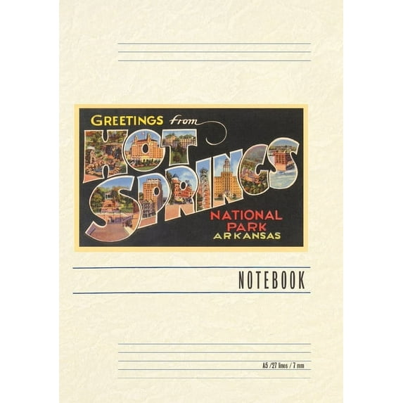 Vintage Lined Notebook Greetings from Hot Springs (Paperback)