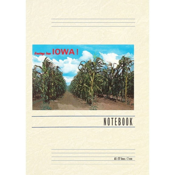 Vintage Lined Notebook Greetings from Iowa, Corn Field (Paperback)