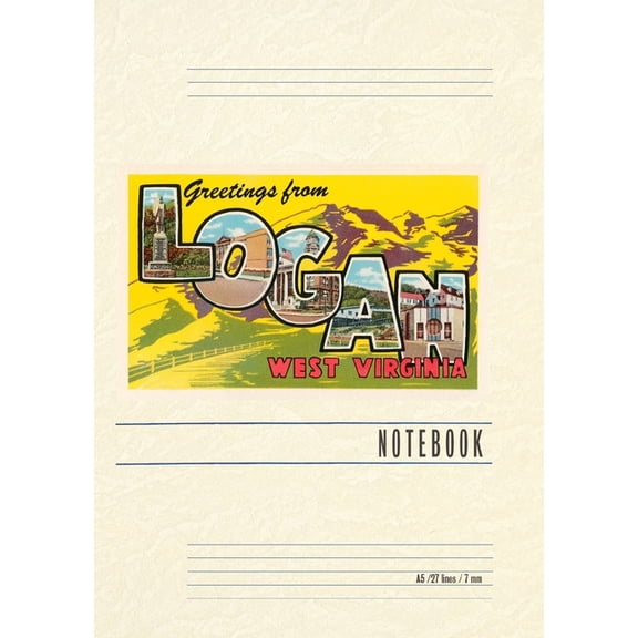 Vintage Lined Notebook Greetings from Logan, West Virginia, (Paperback)