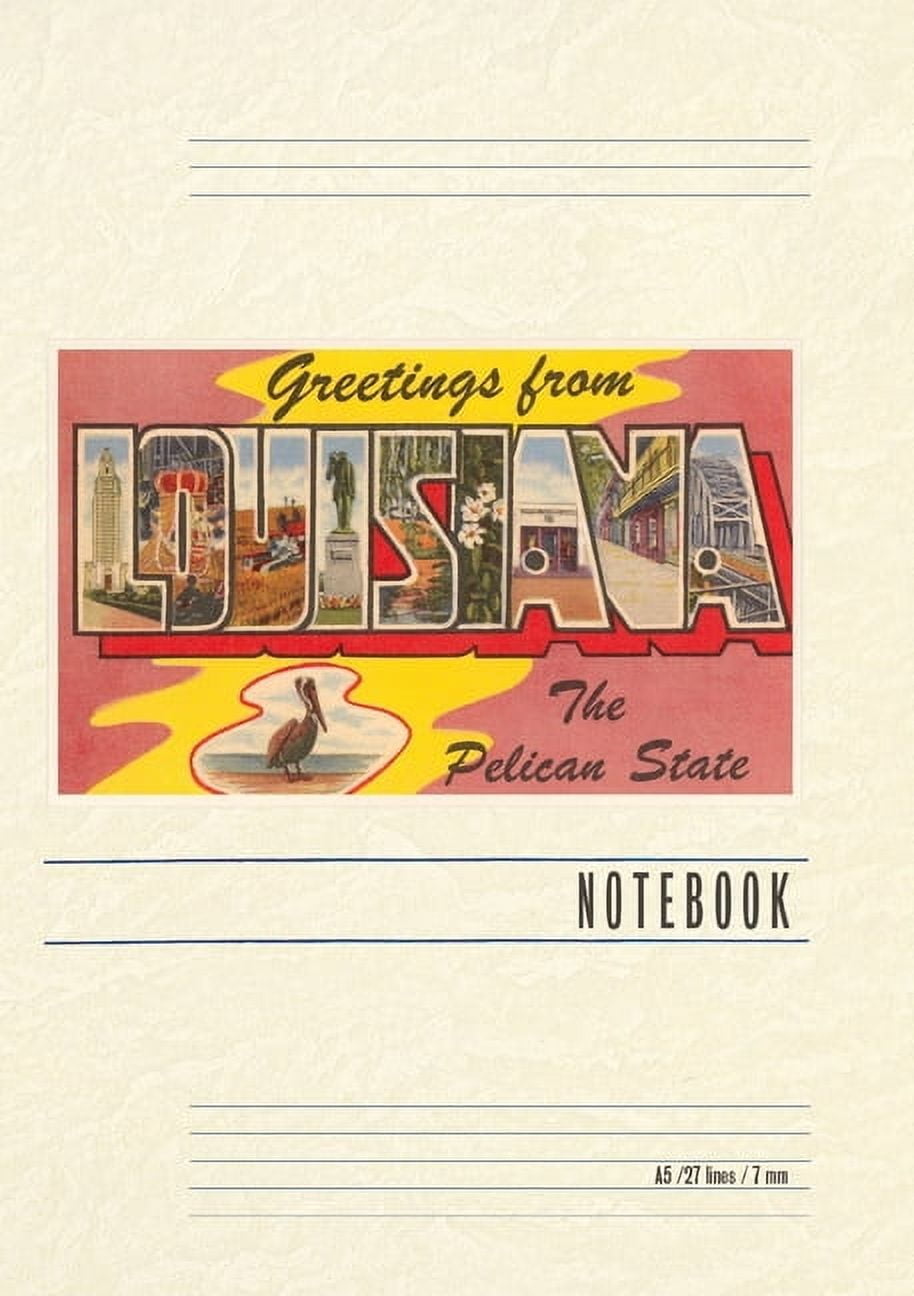 Vintage Lined Notebook Greetings from Louisiana, (Paperback)