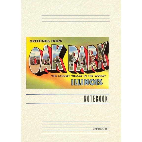 Vintage Lined Notebook Greetings from Oak Park, Illinois (Paperback)