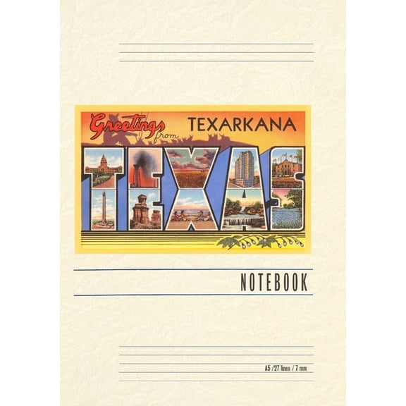 Vintage Lined Notebook Greetings from Texarkana, Texas, (Paperback)
