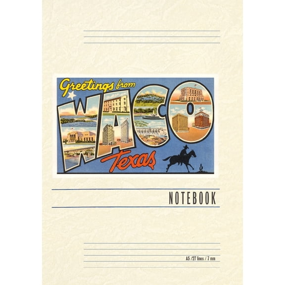 Vintage Lined Notebook Greetings from Waco, Texas, (Paperback)