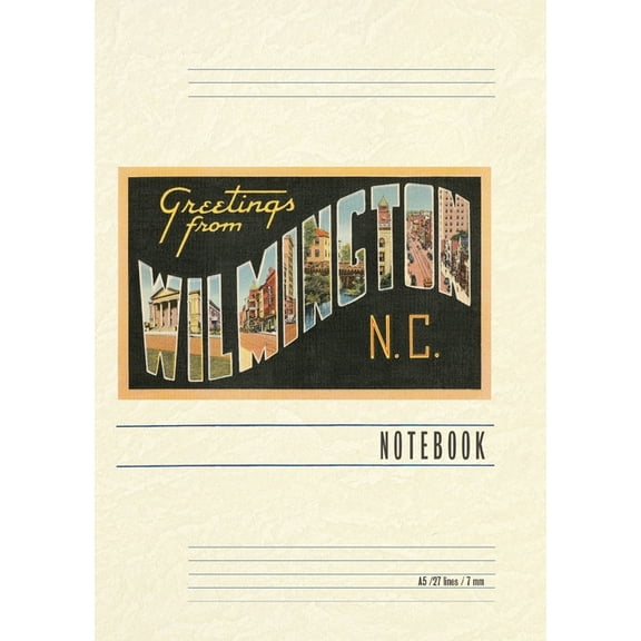 Vintage Lined Notebook Greetings from Wilmington, (Paperback)