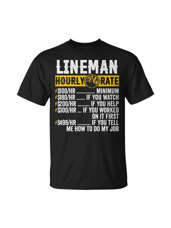 Vintage Lineman Electrician Hourly Rate Graphic Tee Unisex Adult Cotton Utility Worker Pullover T-Shirt for Workwear or Casual Wear, Size S, Color Black