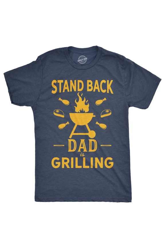 Vintage Mens Stand Back Dad Is Grilling T Shirt Funny Fathers Day Bbq Tee For Guys - Perfect Gifts For Everyone