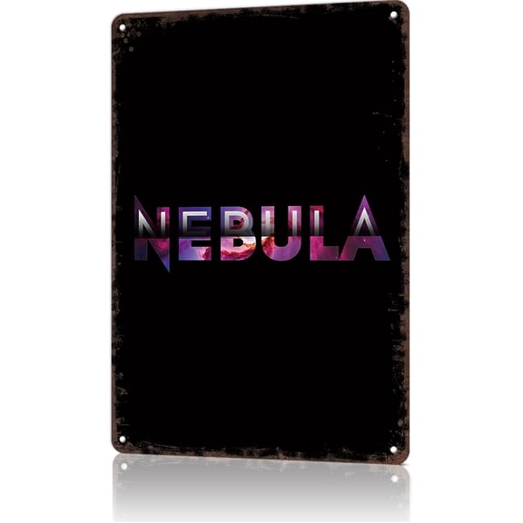 Vintage Metal Nebula Text Art Metal Sign, Retro Funny Tin Wall Decor for Man Cave, Basement, Pub, Farmhouse, Diner, Cafe, Outdoor, 8 x 12 Inch