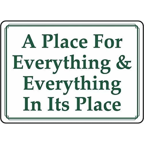 Vintage Metal Sign A Place for Everything & Everything in Its Place Metal Tin Signtin Sign for Home Coffee Bar Wall Decor 8x12 Inch