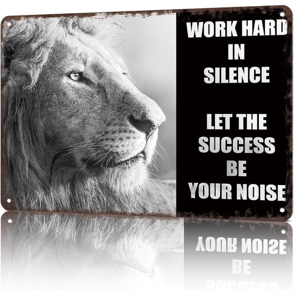 Vintage Metal Sign Lion Motivational Quote-Funny Wall Art Tin Signs Poster For Home Room Bedroom Man Cave Office Decor 8x12inch