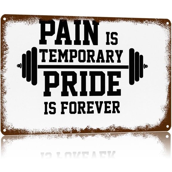 Vintage Metal Sign Pain Is Temporary Pride Is Forever,Text Art Poster Home Wall Decor, Suitable For Walls, Doors, And Fences,Aluminum Printed Plaque 8×12Inch