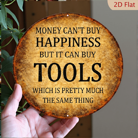 Vintage Metal Sign Tools Quote 8x8 Inch Round Aluminum Wall Art Decor for Workshop Garage Home Decoration