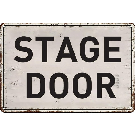 Vintage Metal Signs Stage Door Tin Sign Poster Wall Art Decor Plaque for Home Movie and Musical Theater Concert Entry Signage Indoors or Outdoors 12x8 inch