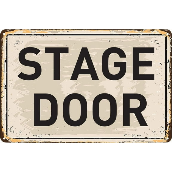 Vintage Metal Signs Stage Door Tin Sign Poster Wall Art Decor Plaque for Home Movie and Musical Theater Concert Entry Signage Indoors or Outdoors 12x8 inch