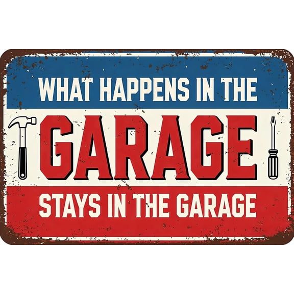 Vintage Metal Tin Garage Sign What Happens In The Garage Wall Decor for Home Shop Man Cave 12x8 Inch
