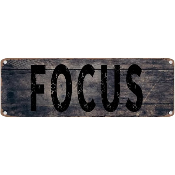 Vintage Metal Tin Sign 4"x16" FOCUS Retro Wall Decor for Home, Cafe, and Garden - Aluminum Sign for Men & Women