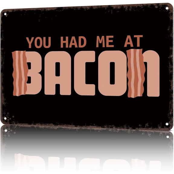 Vintage Metal Tin Sign Bacon Joke Wall Art Poster for Home Bedroom Office Decor 8 x 12 Inch
