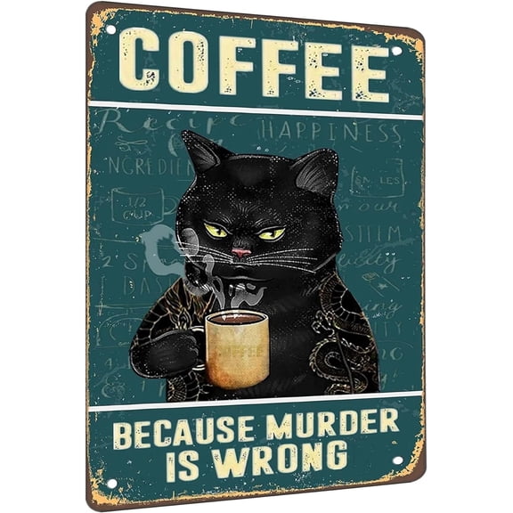 Vintage Metal Tin Sign Funny Sarcastic Party Wall Art Decor Signs Cat Metal Sign - Retro Coffee Theme, Funny Cat Lover Gifts, Suitable for Home & Office Decor, 8x12 Inch